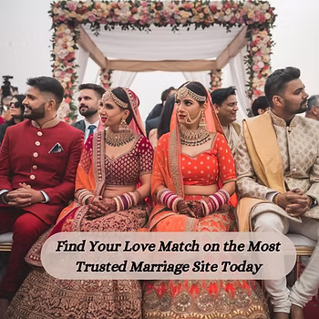 Find Your Love Match On The Most Trusted Marriage Site Today